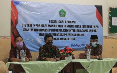 Sosialisasi Aplikasi SIMPI, SIPKA, Absen Online oleh Tim Kanwil Kemenag Provinsi Jateng di MAN Salatiga